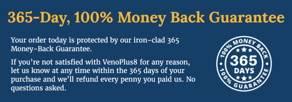 VenoPlus 8 money back garantee